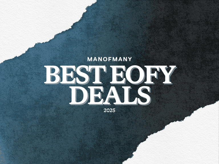 Best EOFY Sales 2025 - Man of Many