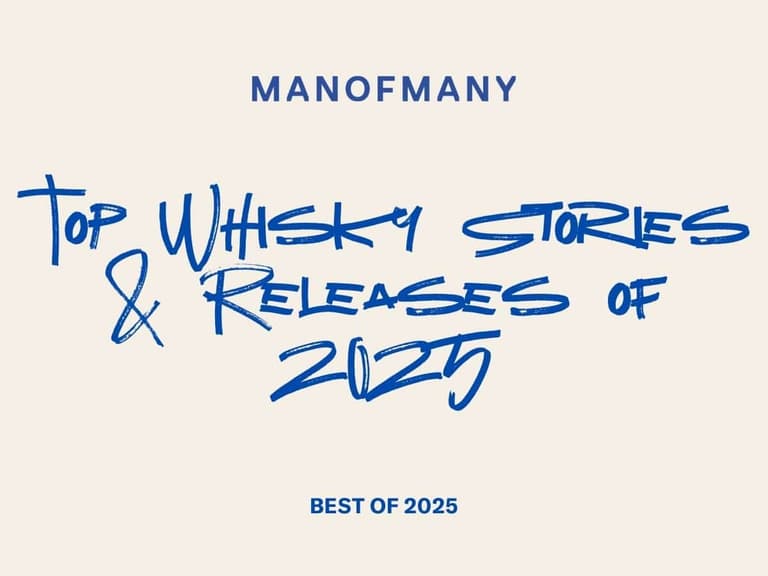 Man of Many graphic with "Top Whisky Stories & Releases of 2025" in blue handwritten font on beige background.